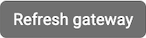 refresh_gateway.png